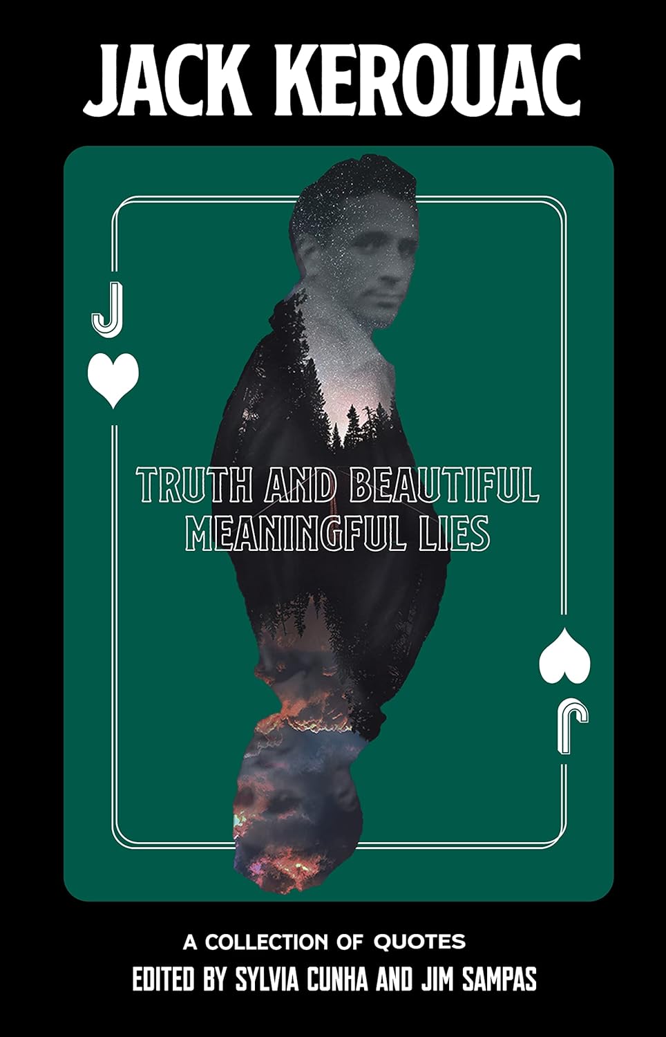 Truth and Beautiful Meaningful Lies: A Collection of Quotes